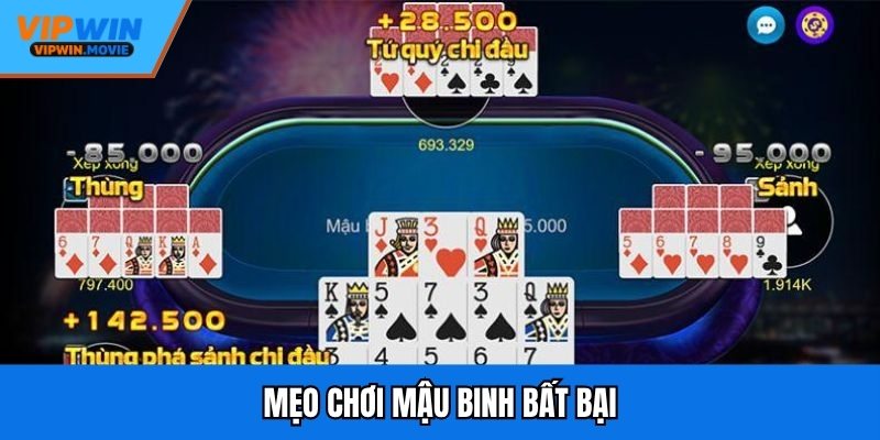 Mẹo chơi mậu binh bất bại