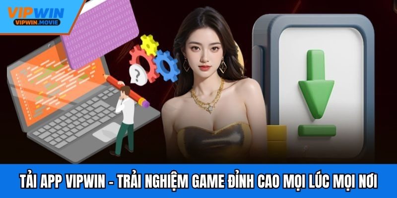 Tải App VIPWIN